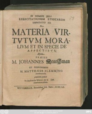 Exercitationum Ethicarum Disputatio IIX. De Materia Virtutum Moralium Et In Specie De Affectibus