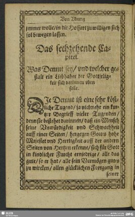 Das sechzehende Capitel. Was Demut sey, und welcher gestalt ein Liebhaber der Gottseligkeit sich darinnen uben solle