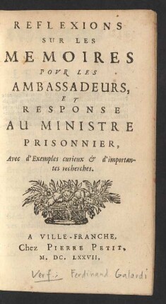 Reflexions Sur Les Memoires Pour Les Ambassadeurs, Et Response Au Ministre Prisonnier