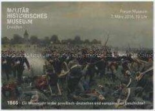 Postkarte des Militärhistorischen Museums Dresden anlässlich eines Vortrages zum preußisch-österreichischen Krieg 1866 am 7. März 2016