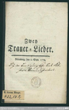 Zwey Trauer-Lieder : Nürnberg, den 8. Sept. 1778