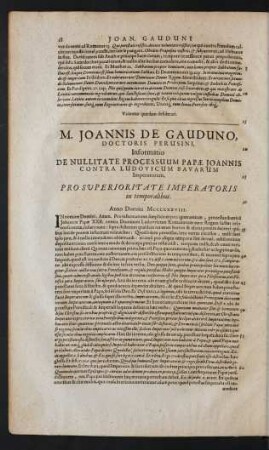 M. Joannis De Gauduno, Doctoris Perusini, Informatio De Nullitate Processuum Papae Joannis Contra Ludovicum Bavarum Imperatorem.