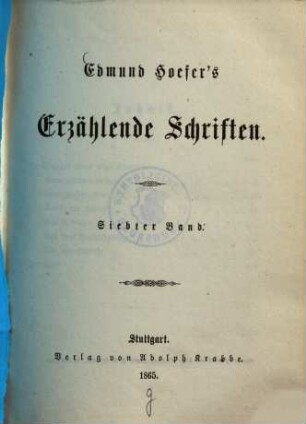 Edmund Hoefer's erzählende Schriften, 7