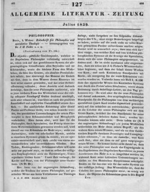Zeitschrift für Philosophie und spekulative Theologie. Hrsg. von J. H. Fichte. Bd. 1-2. Bonn: Weber 1837-38 (Fortsetzung von Nr. 126.)