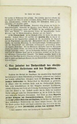 C. Das Zeitalter der Vorherrschaft des römisch-deutschen Kaisertums und des Papsttums