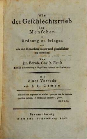 Wie der Geschlechtstrieb der Menschen in Ordnung zu bringen und wie die Menschen besser und glücklicher zu machen