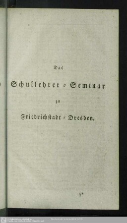 Das Schullehrer-Seminar zu Friedrichstadt-Dresden