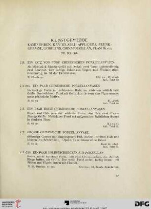 Kunstgewerbe: Kaminuhren, Kandelaber, Appliques, Prunk-Gefässe, Gobelins, Chinaporzellan, Plastik etc. (Nr. 213-352)
