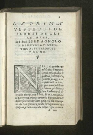 La Prima veste dei discorsi de Gli animali di Messer Angolo Firenzuola Fiorentino alle valorose donne.
