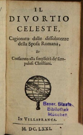 Opere Scelte : Cioè, Il Divortio Celeste. Il Corriere Sualigiato. La Bacinata. Dialogo trà due soldati del Duca di Parma. La Rete di Vulcano. L'Anima. Vivilia I & 2a