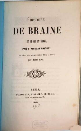 Histoire de Braine et de ses environs