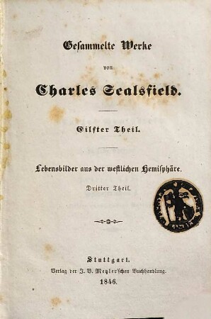 Gesammelte Werke, 11. Lebensbilder aus der westlichen Hemisphäre ; 3, Pflanzerleben; 1