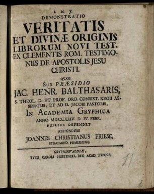 Demonstratio Veritatis Et Divinæ Originis Librorum Novi Test. Ex Clementis Rom. Testimoniis De Apostolis Jesu Christi