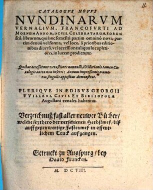 Catalogus novus nundinarum vernalium, Francofurti ad Moenam, Anno M.DCVIII. celebratarum ...