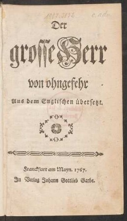 Der grosse Herr von ohngefehr