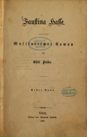 Faustina Hasse : musikalischer Roman, 1