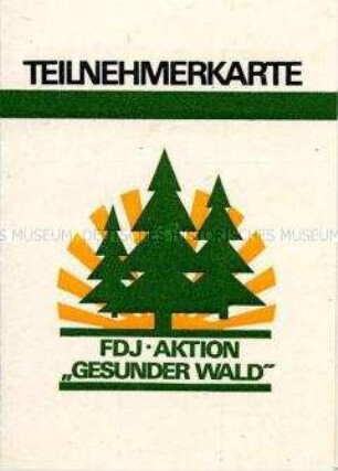 Teilnehmerkarte für die FDJ-Aktion "Gesunder Wald" (blanko)