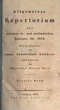 Allgemeines Repertorium der neuesten in- und ausländischen Literatur. 1824,4, 1824, 4
