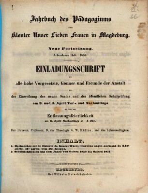 Jahrbuch des Pädagogiums zum Kloster Unser Lieben Frauen in Magdeburg und Einladung zum Schulaktus. 18. 1854