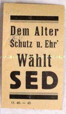 Klebezettel mit Wahlpropaganda der SED