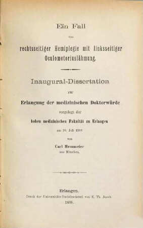 Ein Fall von rechtsseitiger Hemiplegie mit linksseitiger Oculomotoriuslähmung ...