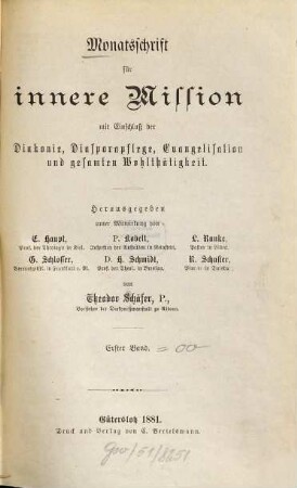 Monatsschrift für innere Mission mit Einschluß der Diakonie, Diasporapflege, Evangelisation und gesamten Wohltätigkeit, 1. 1881