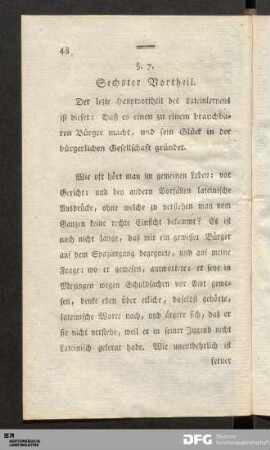 §.7. Sechster Vortheil.