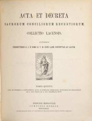 Acta et decreta sacrorum conciliorum recentiorum : collectio Lacensis, 5