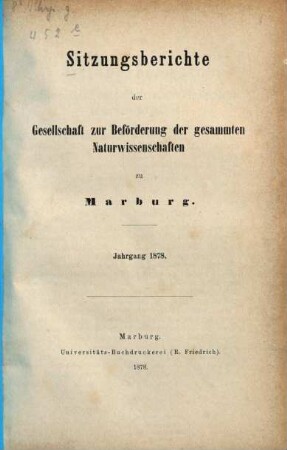Sitzungsberichte der Gesellschaft zur Beförderung der Gesamten Naturwissenschaften zu Marburg, 1878