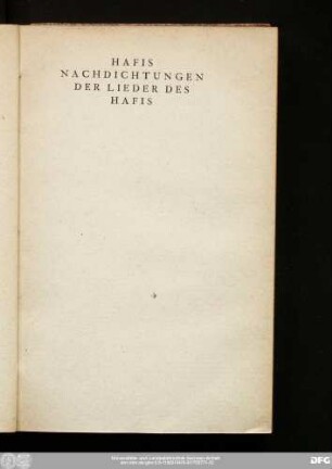 Hafis Nachdichtungen Der Lieder Des Hafis