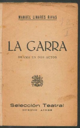 La garra : drama en dos actos