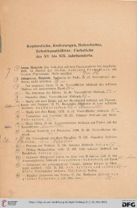 Kupferstiche, Radierungen, Holzschnitte, Schabkunstblätter, Farbstiche des XV. bis XIX. Jahrhunderts (Nr. 1-439)