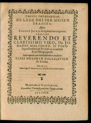 Theses Theologicae, De Lege Dei Per Mosen Tradita: