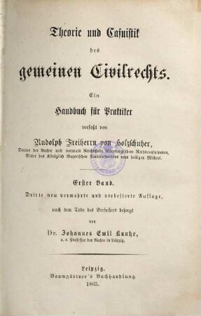 Theorie und Casuistik des gemeinen Civilrechts : ein Handbuch für Praktiker, 1