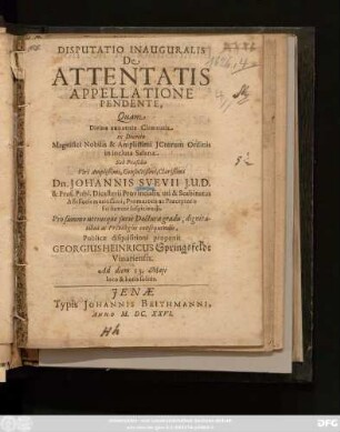 Disputatio Inauguralis De Attentatis Appellatione Pendente