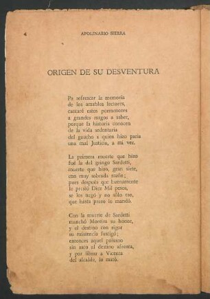 Origen de su desventura