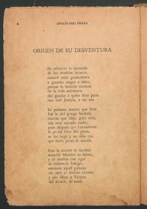 Origen de su desventura