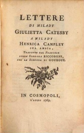 Lettere di Milady Giulietta Catesby a Milady Henrica Campley sua amica