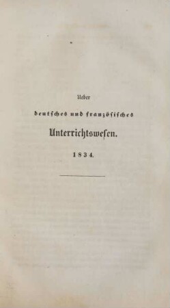 Ueber deutsches und französisches Unterrichtswesen