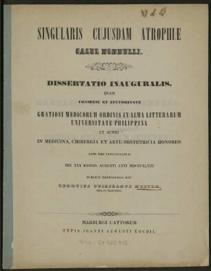 Singularis Cujusdam Atrophiæ Casus Nonnulli