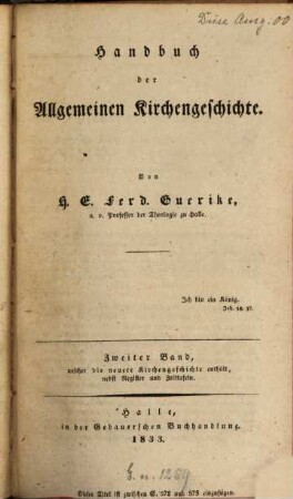 Handbuch der allgemeinen Kirchengeschichte. 2, Welcher die neuere Kirchengeschichte enthält : nebst Register und Zeittafeln