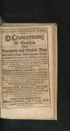 Apologia Coniugalis Amoris, Das ist: Verantwortung der Ehelichen Liebe ...