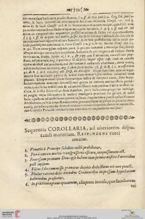 Sequentia corollaria, ad uberiorem disputandi materiam, respondens tueri conatur