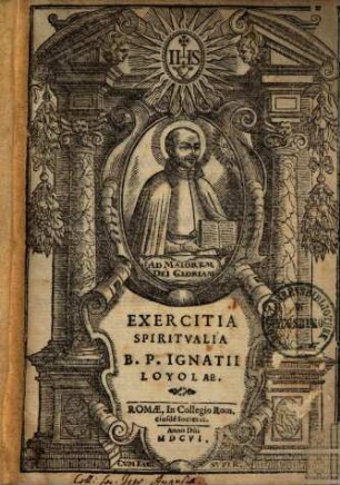 Exercitia Spiritualia B. P. Ignatii Loyolae