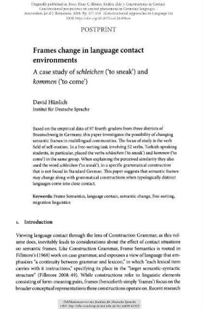 Frames change in language contact environments. A case study of schleichen ('to sneak') and kommen ('to come')