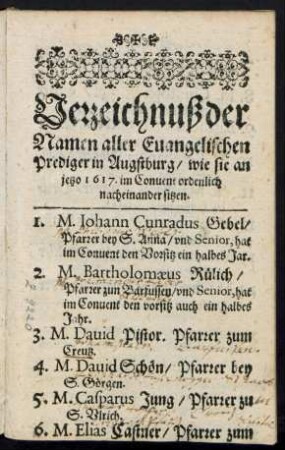 Verzeichnuß der Namen aller Evangelischen Predigern in Augstburg/ wie sie an jetzo 1617. im Convent ordenlich nacheinander sitzen.
