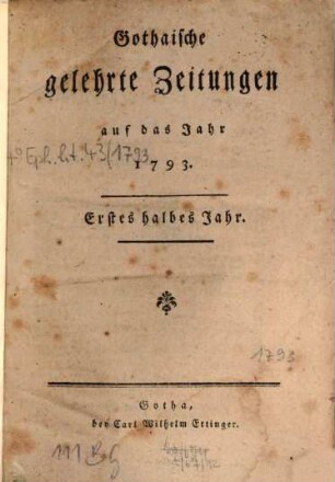 Gothaische gelehrte Zeitungen : auf das Jahr .... 1793, 1793