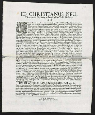 Io. Christianus Neu, Historiarum, Oratoriae ac Poeseos Prof. Publ. Ordinar. L. S.