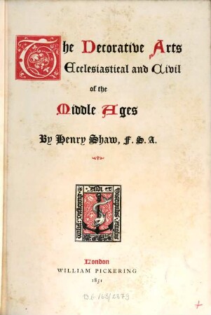 The decorative arts ecclesiastical and civil of the middle ages