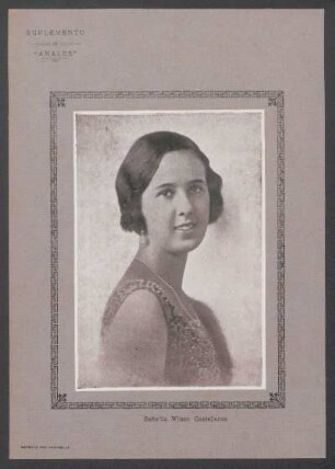 Suplemento de "Anales" : [Fotografía de] Señorita Wilson Castellanos